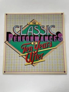 Ten Years After – The Classic Performances Of Ten Years After- LP. Columbia. VG - Picture 1 of 4