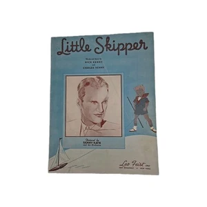 Little Skipper 1939 spartiti d'epoca Nick Kenny Charles Kenny Sammy Kaye - Foto 1 di 7