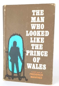 1965 Signed 1st Ed. The Man Who Looked Like the Prince of Wales F. Manfred HCDJ - Picture 1 of 10