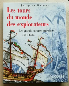 Les tours du monde des explorateurs: les grands voyages maritimes, 1764-1843  - Picture 1 of 4