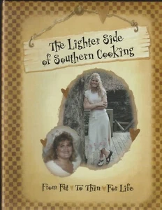 THE LIGHTER SIDE OF SOUTHERN COOKING FROM FAT TO THIN FOR *Excellent Condition* - Imagen 1 de 1