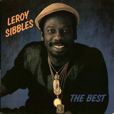 Leroy Sibbles - The Best (LP, Album) (Very Good Plus (VG+)) - Image 1 of 4