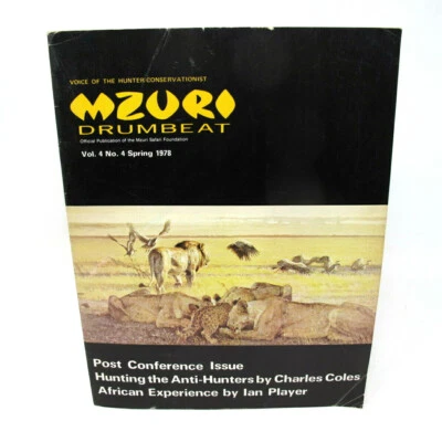 Mzuri Drumbeat Magazine Spring 1978 Safari Foundation Hunter Conservationist - Image 1 of 3