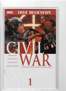 TRUE BELIEVERS: CIVIL WAR #1 ~ Mark Millar / STEVE MCNIVEN / Morry Jay Hollowell - Picture 1 of 1