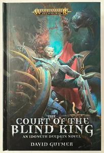 Warhammer AOS - The Court of the Blind King David Guymer Hardback Book First - Picture 1 of 1