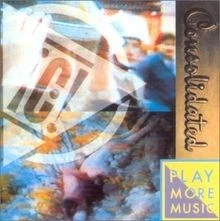 Play More Music von Consolidated | CD | Zustand sehr gut - Bild 1 von 2