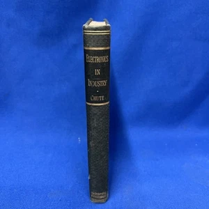 Electronics in Industry - George M. Chute - Vintage Hardback - McGraw-Hill 1946 - Picture 1 of 13