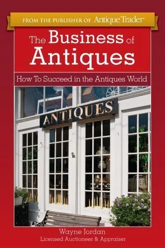 The Business of Antiques: How to Succeed in the Antiques World Foto 1 de 1