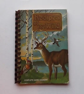 Wild Kochbuch Vintage 1980 Kochbuch REZEPTE DER WILDNIS von Terry Griffith - Bild 1 von 4