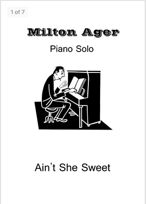 "Ain’t She Sweet " by Milton Ager Sheet Music - Image 1 of 2