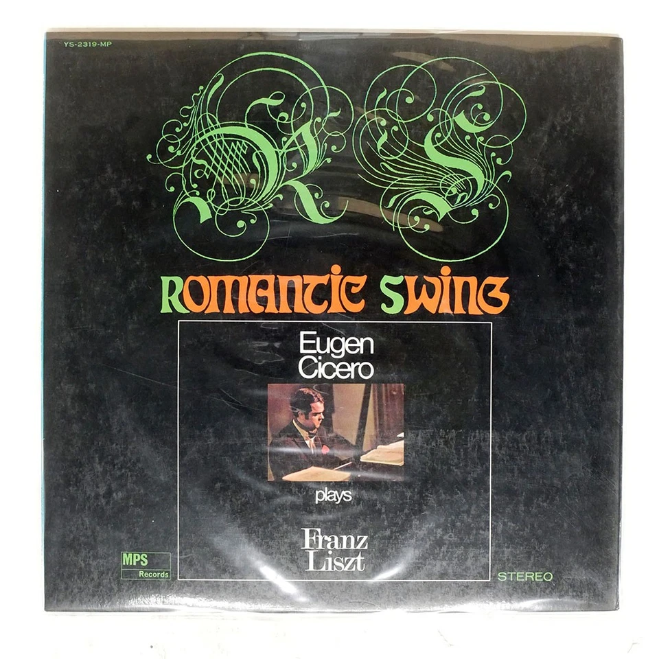 EUGEN CICERO ROMANTIC SWING - PLAYS FRANZ LISZT MPS YS2319MP Japan VINYL LP - Image 1 of 1