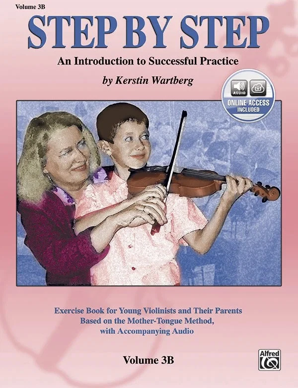 Step by Step 3B: An Introduction to Successful Practice for Violin - Image 1 of 1