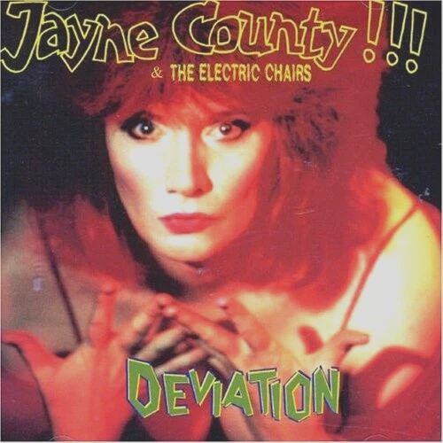 Jayne County & The Electric Chairs – Deviation / Rebel Rec. CD 1995 - Bild 1 von 1