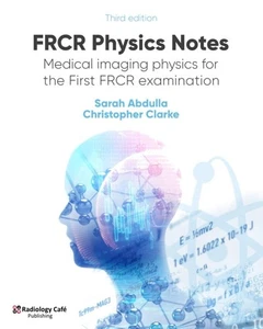 FRCR Physics Notes Paperback - Picture 1 of 3