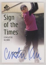 2014 SP Authentic Sign of the Times Cristie Kerr #SOTT-CK Auto