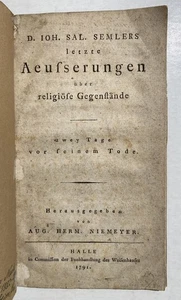 Johann Salomo Semler - letzte Äusserungen über religiöse Gegenstände 1791 - Imagen 1 de 1