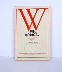 The Wilson Quarterly Autumn 1977, Volume 1, Number 5, Economics, Politics - Imagen 1 de 11