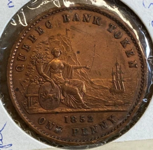 CANADA 1852 QUEBEC ONE PENNY BANK TOKEN XF CLEANED RARE - Picture 1 of 2