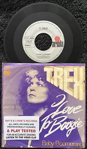 T. Rex – I Love To Boogie 7'' Vinyl IMPORT 1976 CLEANED/TESTED VG+/VG+ VIDEO - Picture 1 of 8