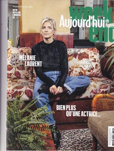 AUJOURD'HUI en FRANCE WEEK END Magazine MELANIE LAURENT Octobre 2023 ©TBC - Imagen 1 de 1