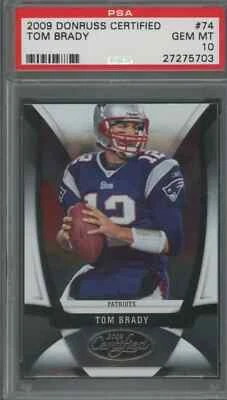 Tom Brady 2009 Donruss Certified #74 - PSA 10 - GEM MINT / Very Low Pop - Image 1 of 2