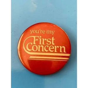 Vintage You're My First Concern Button Pinback Brown - Picture 1 of 4