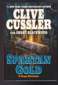 Spartan Gold (A Sam and Remi Fargo Adventure Hardcover by Clive Cussler 2009 NEW - Picture 1 of 2