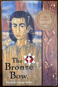 Bronze Bow by Elizabeth George Speare Children's Chapter Book Grades 5-7 NEW - Picture 1 of 1