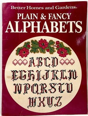 1988 BH&G Plain & Fancy Alphabets Cross Stitch Pattern Book 13 Styles Vntg 12924 - Image 1 of 4