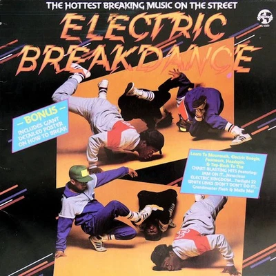 Various - Electric Breakdance (LP) (Very Good Plus (VG+)) - 3852742633 - Image 1 of 4