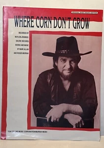 RARO!  WAYLON JENNINGS ”CORN DON’T GROW” Foto PARTITURAS Nuevo Antiguo Stock COMO NUEVO - Imagen 1 de 1