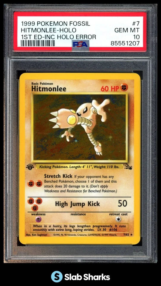 1999 POKEMON FOSSIL 1ST ED #7/62 HITMONLEE HOLO 1ST ED INC HOLO ERROR PSA 10 - Image 1 of 4
