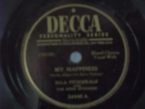 Ella Fitzgerald,Decca 24446,"My Happiness",US,10" 78 RPM single,jazz vocals,1949 - Picture 1 of 2