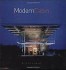 Modern Cabin - Hardcover By Kodis, Michelle - GOOD