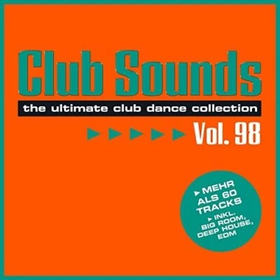 Club Sounds Vol.98 (2022) Digipak 3CD Neuware - Bild 1 von 2