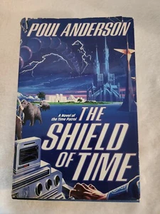 The Shield of Time - Mass Market Paperback By Anderson, Poul - GOOD - Picture 1 of 3
