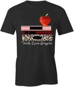 Teach Love Inspire TShirt Tee Short-Sleeved Cotton CLOTHING TEACHER S1BCA908 - Picture 1 of 5