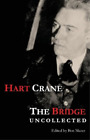 Hart Crane The Bridge (Poche)