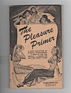 The Pleasure Primer Walter S. Keating 1943 - Picture 1 of 6