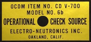 Prüfquellenetikett, Electro-Nuetronics ENI CD V-700 6B Geigerzähler CDV-700 - Bild 1 von 4