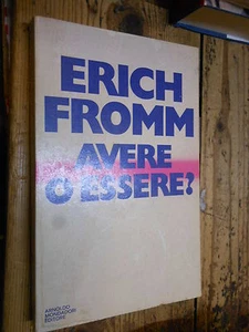 Avere o essere Erich Fromm 87S Mondadori XI ed. 1978 L12 ^ - Picture 1 of 1