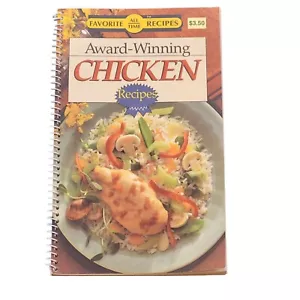 Award Winning Chicken Recipes Favorite All Time 1990 Cookbook Spiral Bound - Picture 1 of 10