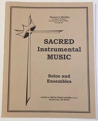 Partituras instrumentales sagradas ~ Sinner's Medley ~ Saxofón David E Smith Foto 1 de 3