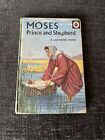 Moses Prince And Shepherd - Ladybird Book - Series 522 - 1969