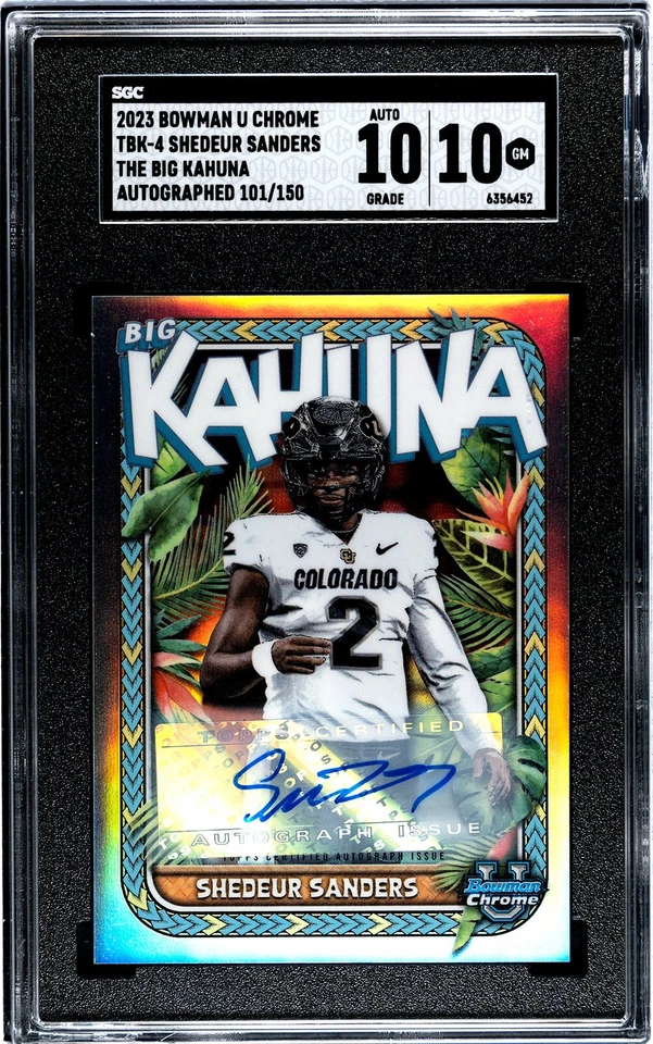 2023 Bowman U Chrome Shedeur Sanders The Big Kahuna #TBK-4 Auto /150 SGC 10/10 - Image 1 of 1