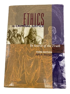 Ethics in Criminal Justice In Search Of The Truth by Sam S. Souryal - Picture 1 of 11