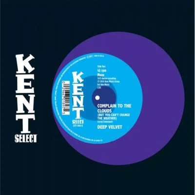 DEEP VELVET / LORRAINE JOHNSON "COMPLAIN TO THE CLOUDS c/w A LOVE LIKE YOURS" - Image 1 of 2