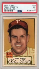 1952 Topps Robin Roberts #59 Card PSA EX 5