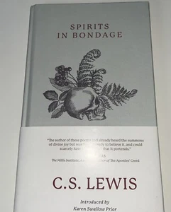 Spirits in Bondage : A Cycle of Lyrics by C. S. Lewis (2020, Hardcover) - Picture 1 of 4