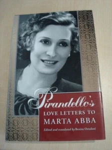 Pirandello's Love Letters to Marta Abba (Benito Ortolani Ed.) - Picture 1 of 1